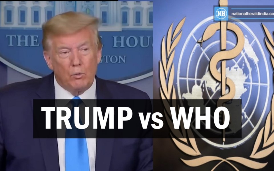 Tổng thống Trump tuyên bố ngừng tài trợ cho Tổ chức Y Tế thế giới WHO vì nghi vấn giấu dịch